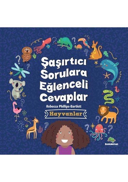 Şaşırtıcı Sorulara Eğenceli Cevaplar –hayvanlar