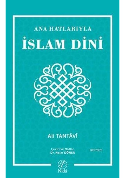 Ana Hatlarıyla Islam Dini