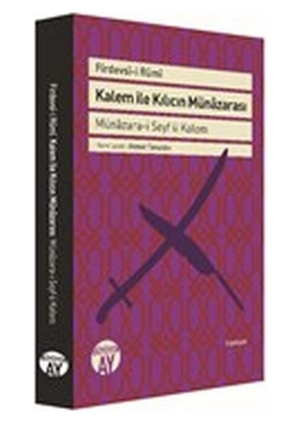 Kalem ile Kılıcın Münazarası - Münazara-I Seyf Ü Kalem