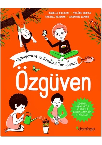 Özgüven - Oynuyorum ve Kendimi Tanıyorum