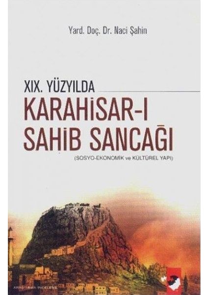 19. Yüzyılda Karahisar-I Sahib Sancağı