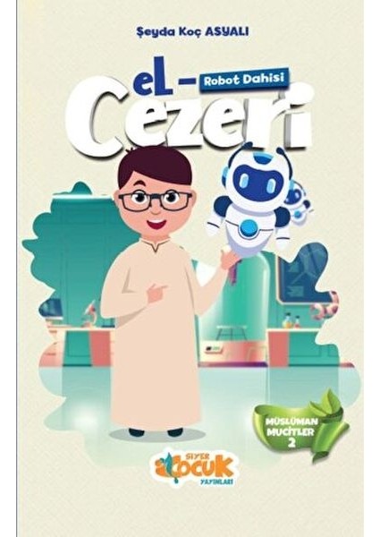 Müslüman Mucitler - 2 (Robot Dahisi) El -Cezeri
