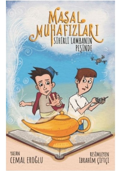 Masal Muhafızları Sihirli Lambanın Peşinde