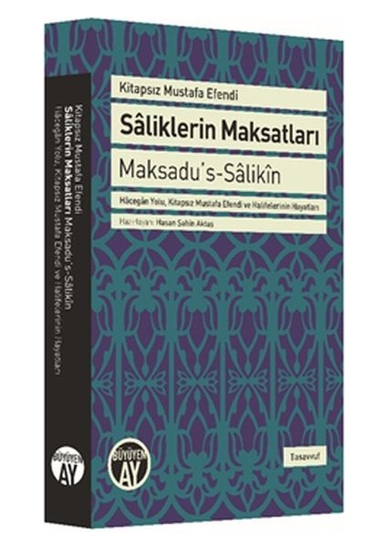 Saliklerin Maksatları