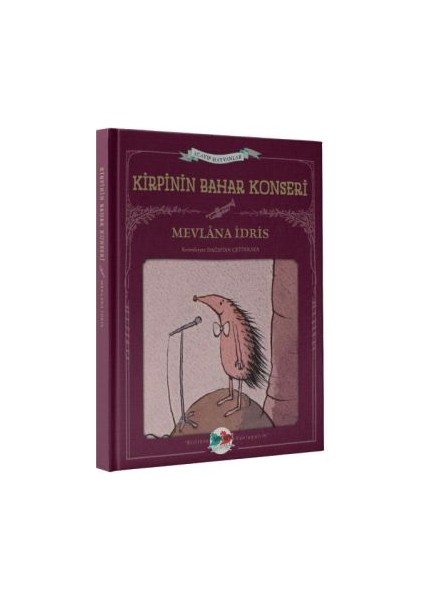 Acayip Hayvanlar - Kirpinin Bahar Konseri