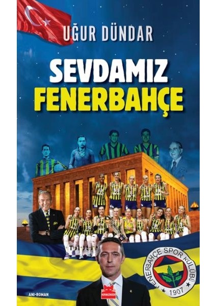 Sevdamız Fenerbahçe