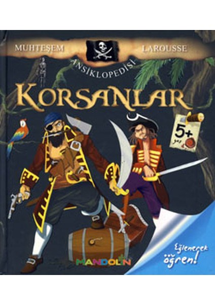 Korsanlar - Muhteşem Larousse