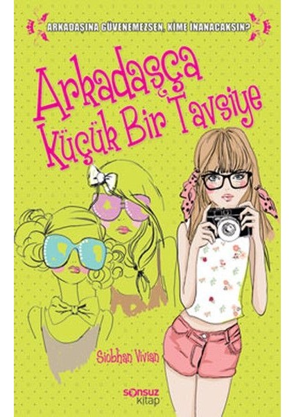 Arkadaşça Küçük Bir Tavsiye