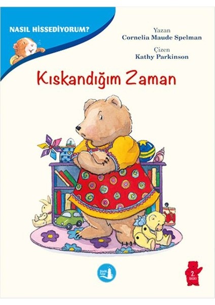 Nasıl Hissediyorum? - Kıskandığım Zaman