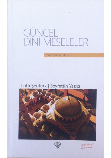 Güncel Dini Meseleler
