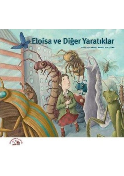 Eloisa ve Diğer Yaratıklar
