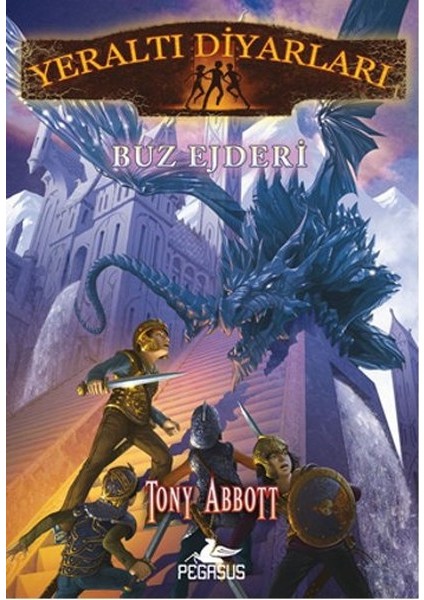 Buz Ejderi / Yeraltı Diyarları 4