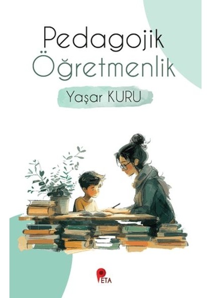 Pedagojik Öğretmenlik
