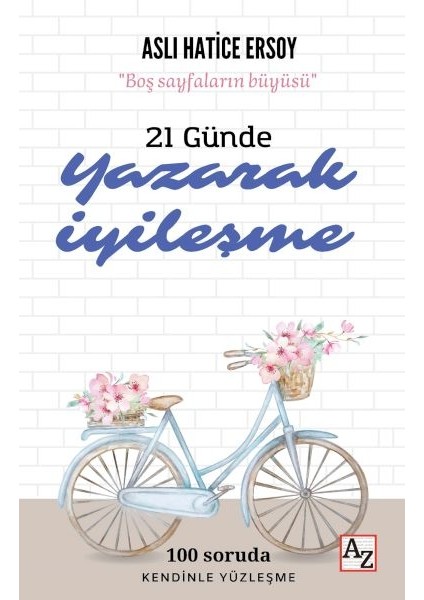 21 Günde Yazarak Iyileşme