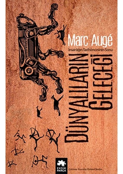 Dünyalıların Geleceği