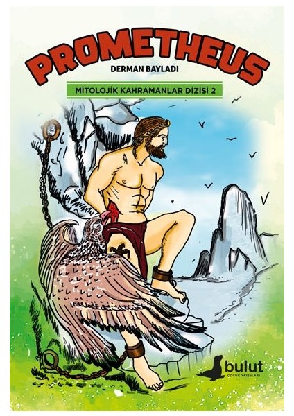 Mitolojik Kahramanlar Dizisi 2 Prometheus