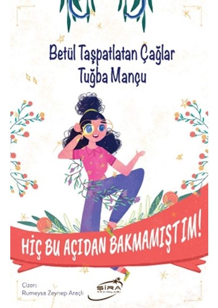 Hiç Bu Açıdan Bakmamıştım