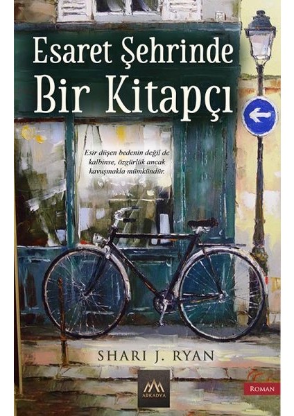 Esaret Şehrinde Bir Kitapçı