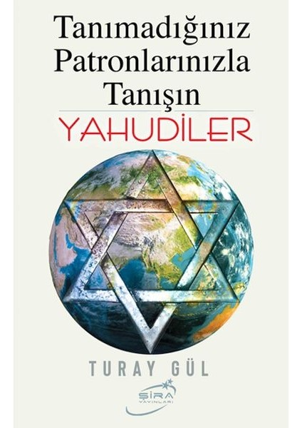Tanımadığınız Patronlarınızla Tanışın Yahudiler