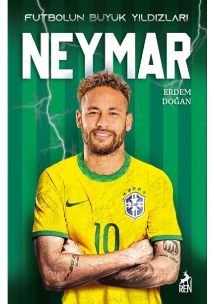 Neymar - Futbolun Büyük Yıldızları