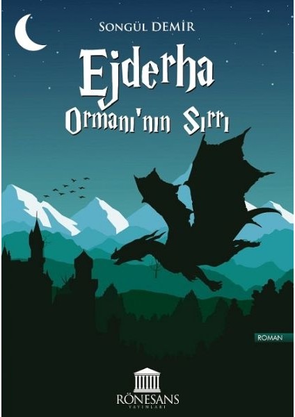 Ejderha Ormanı’nın Sırrı