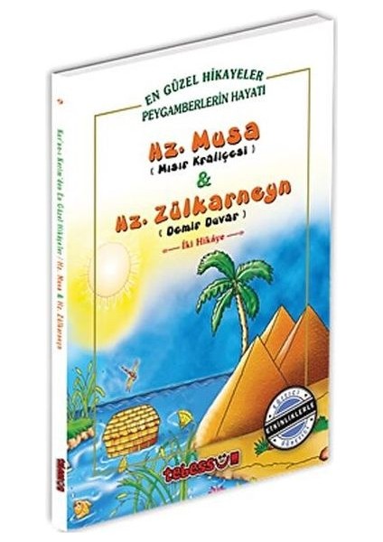 Hz. Musa & Hz. Zülkarneyn