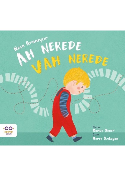 Ah Nerede Vah Nerede – Neşe Aranıyor