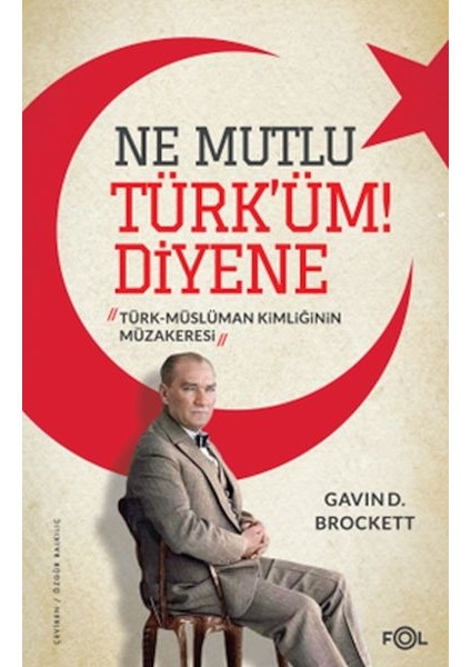 Ne Mutlu Türk’üm Diyene