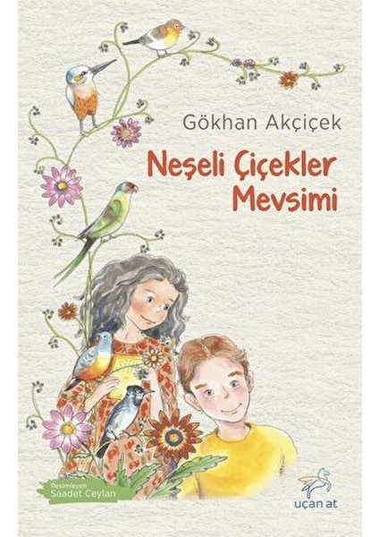 Neşeli Çiçekler Mevsimi