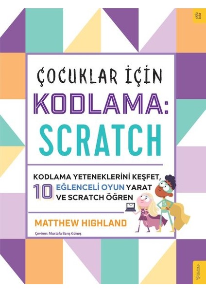 Çocuklar Için Kodlama: Scratch