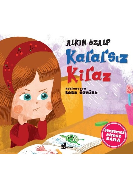 Benzemez Kimse Bana - Kararsız Kiraz