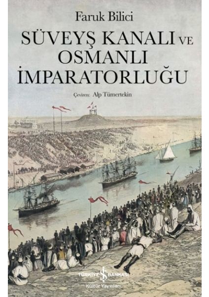 Süveyş Kanalı ve Osmanlı Imparatorluğu