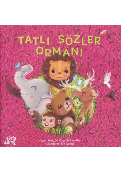 Tatlı Sözler Ormanı