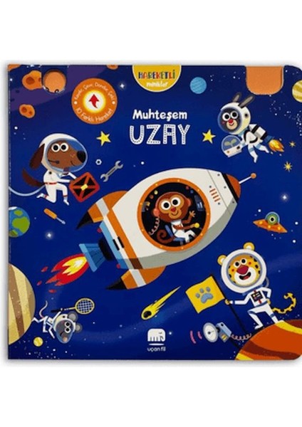 Hareketli Minikler: Muhteşem Uzay