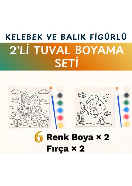 2’li Çocuk Tuval Boyama Anaokulu Sınıf Seti – 15X15 cm Baskılı Tuval, 6 Renk Akrilik Boya, Fırça