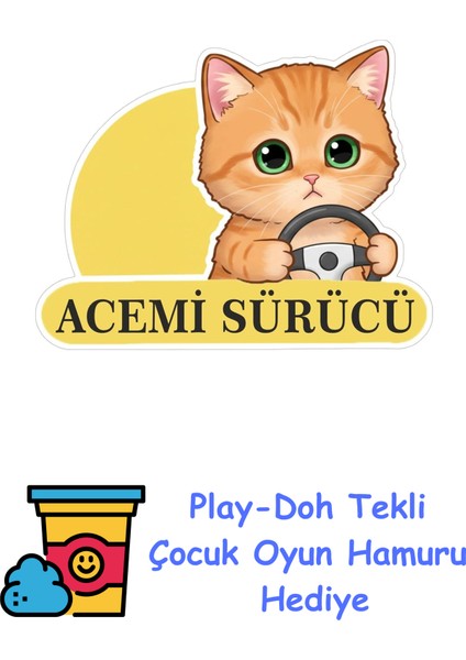 Parti Tasarla Acemi Sürücü Sevimli Kedi Araba Etiketi & Sticker Çok Renkli + Play-Doh Oyun Hamuru