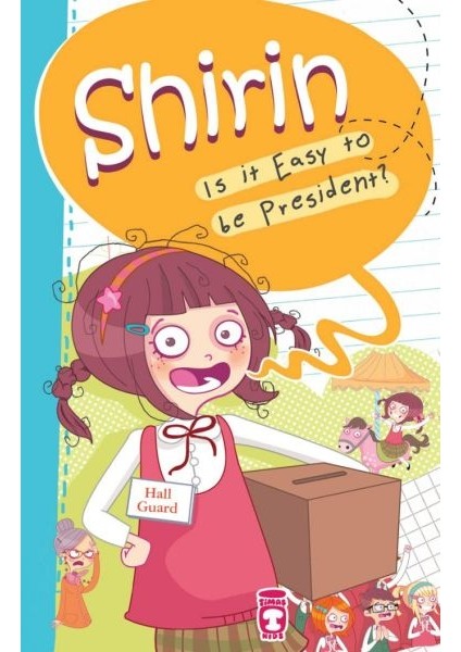 Shirin Is It Easy To Be President?