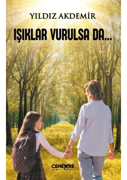 Işıklar Vurulsa Da