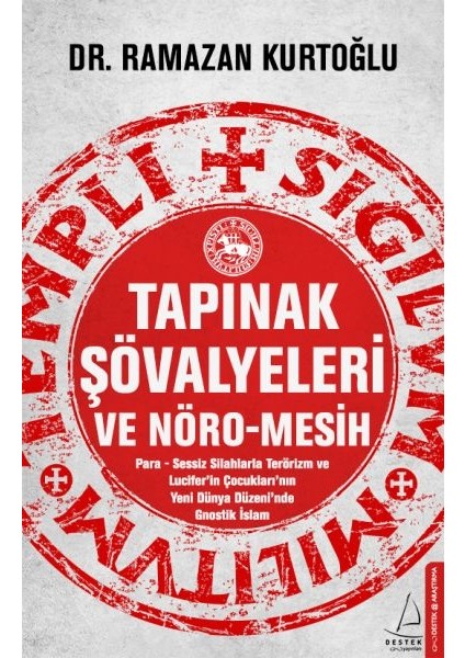 Tapınak Şövalyeleri ve Nöro-Mesih