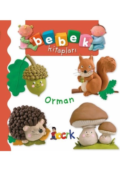 Orman - Bebek Kitapları
