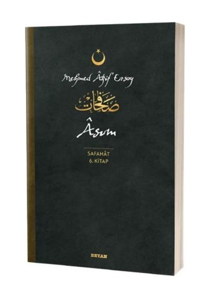 Asım - Safahat 6. Kitap