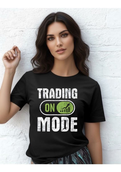Devısso Traders Trading Mode On - Traders, Borsaci Kadın Siyah T-Shirt
