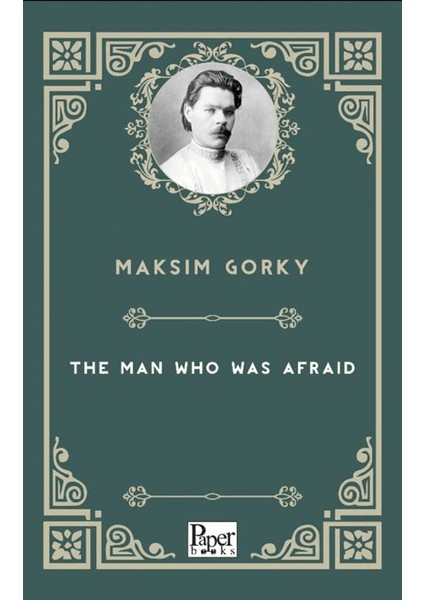 The Man Who Was Afraid