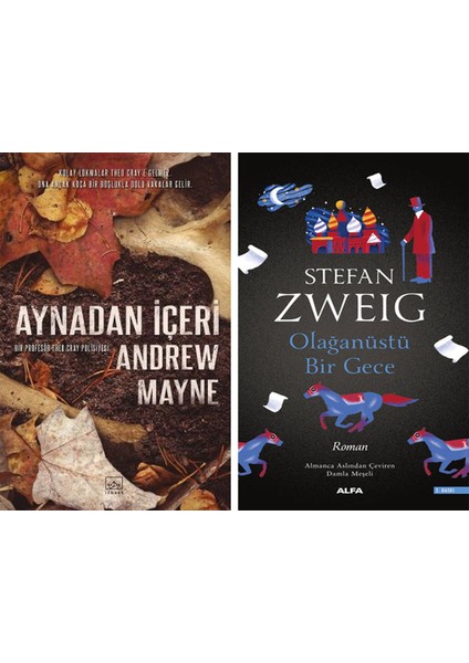 Aynadan Içeri – Natüralist 2 + Olağanüstü Bir Gece