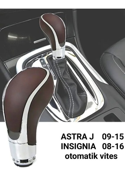 Opel J Astra Insignia 2008-2016 Otomatik Kahverengi Vites Topuzu Komple Plastik Açıklamamızı Okuyun