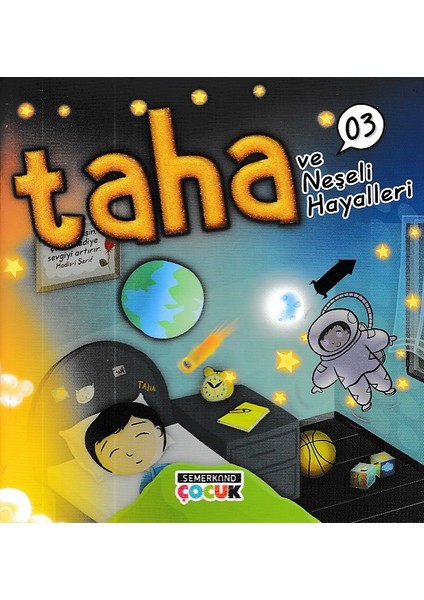 Taha ve Neşeli Hayalleri