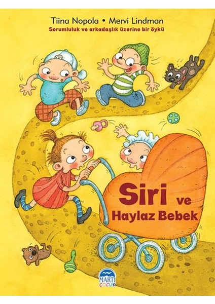 Siri ve Haylaz Bebek - Siri Serisi
