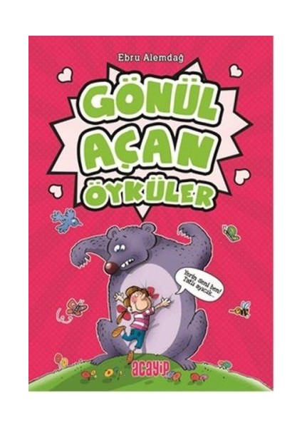 Gönül Açan Öyküler