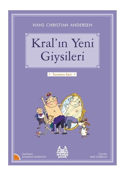 Turuncu Seri - Kral'ın Yeni Giysileri
