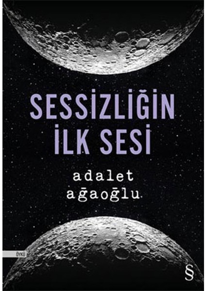 Sessizliğin Ilk Sesi